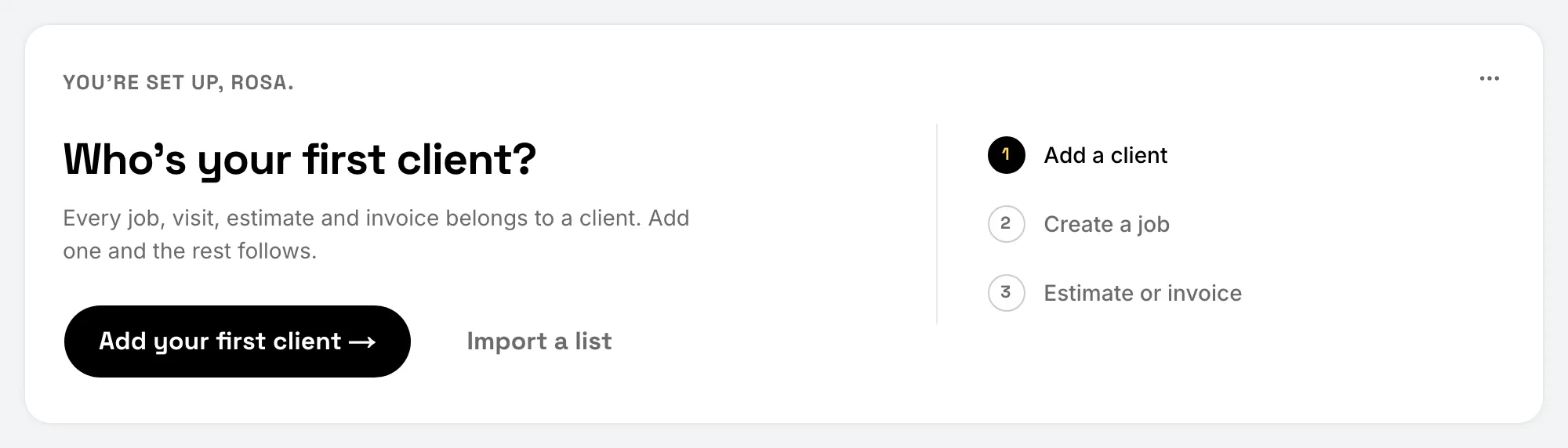 The first-job card on the dashboard with its three steps
