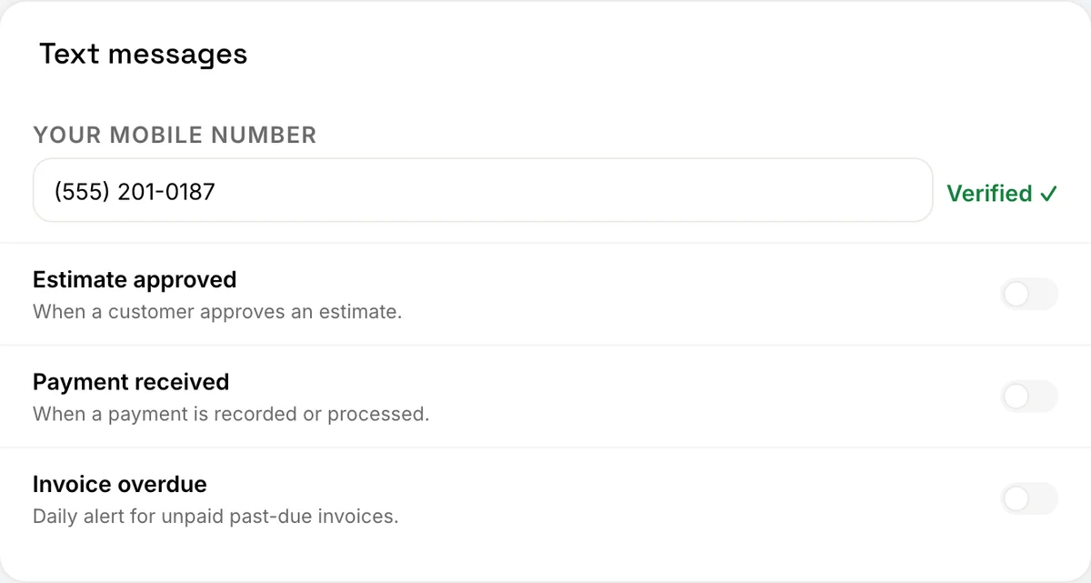 The Text messages card showing the number as Verified, with the Estimate approved, Payment received and Invoice overdue switches all off.